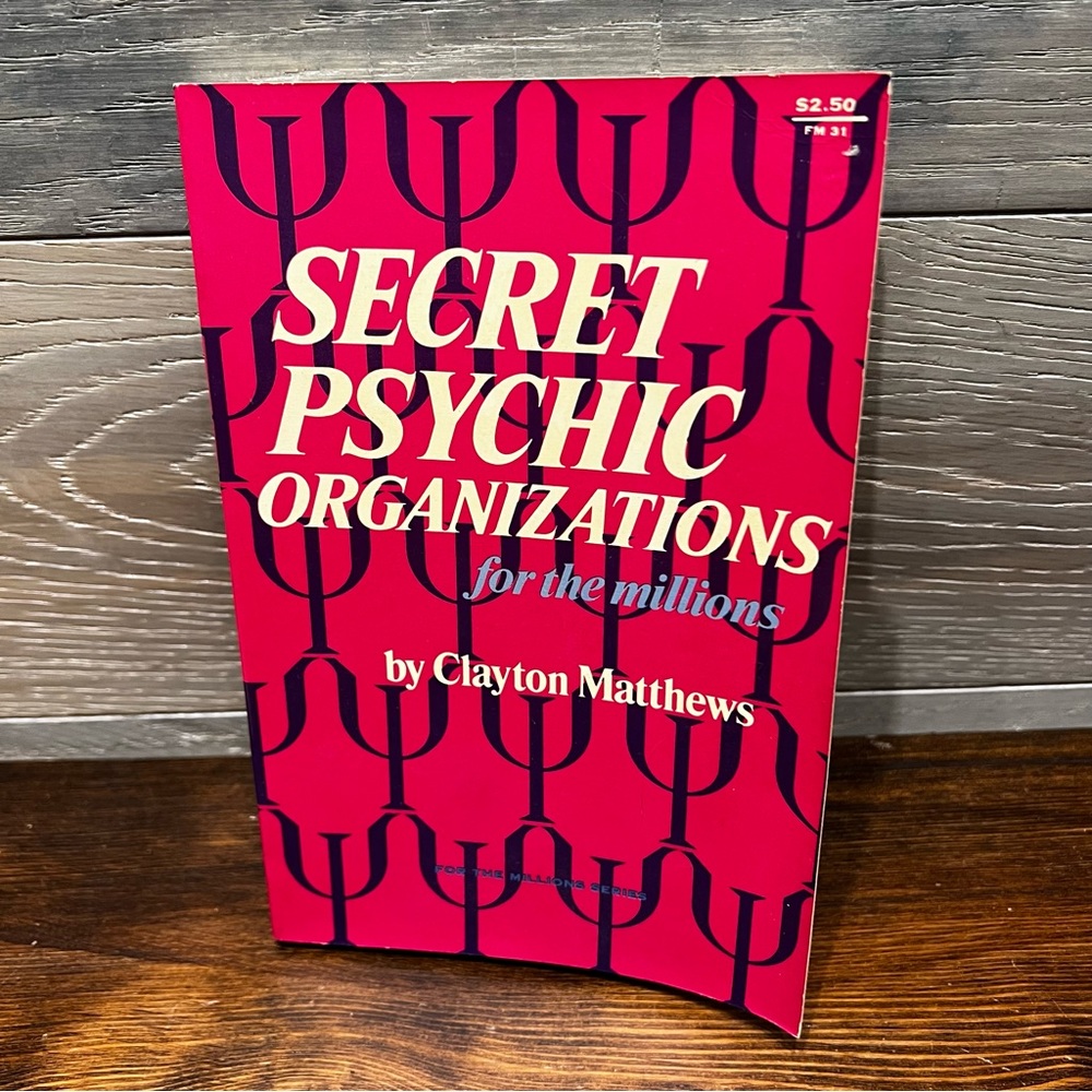 Secret Psychic Organizations for the Millions Clayton Matthews‎ - 1969 PB